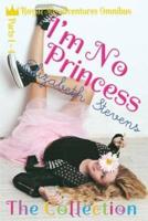 I'm No Princess: The Collection (Parts 1 - 4)