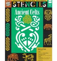 Ancient Celts (Stencils Series)