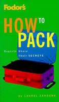 Fodor's How to Pack