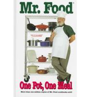 Mr. Food, One Pot, One Meal