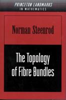 The Topology of Fibre Bundles