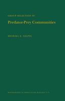 Group Selection in Predator-Prey Communities