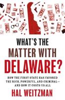 What's the Matter With Delaware?
