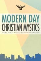 Modern Day Christian Mystics