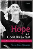 Hope Is a Good Breakfast