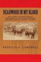 Deadwood in My Blood