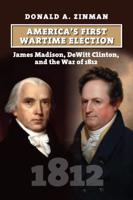 America's First Wartime Election