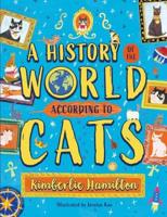 A History of the World According to Cats