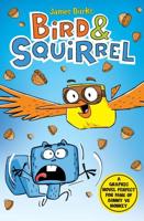 Bird & Squirrel. Book 1 and 2 Bind-Up