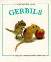 Looking After Your Gerbils