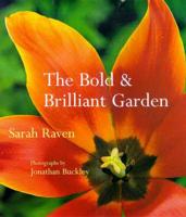 The Bold & Brilliant Garden