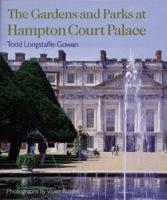 The Gardens and Parks at Hampton Court Palace