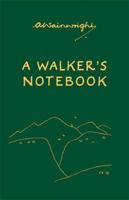 A Walker's Notebook