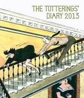 Tottering-by-Gently Totterings' Desk Diary 2013