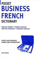 Pocket Business French Dictionary 3ED (Large Print)