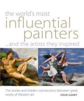 The World's Most Influential Painters