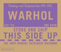 Warhol 04 Paintings and Sculpture, 1974-1976