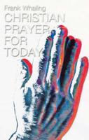 Christian Prayer for Today