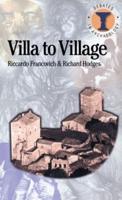 Villa to Village: The Transformation of the Roman Countryside
