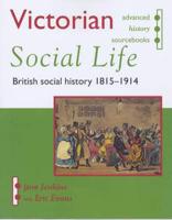 Victorian Social Life