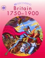 Re-Discovering Britain, 1750-1900