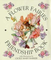 A Flower Fairies Friendship Book