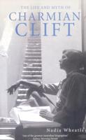 Life and Myth of Charmian Clift