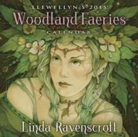 Llewellyns 2015 Woodland Faeries Calendar