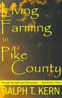 Living and Farming in Pike County
