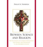 Between Science and Religion