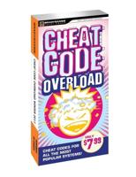 Cheat Code Overload. Winter 2010