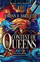 Contest of Queens Volume 1
