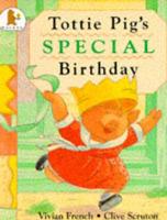 Tottie Pig's Special Birthday