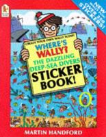 Where's Wally?. Dazzling Deep-Sea Divers Sticker Book