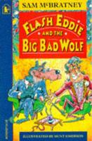 Flash Eddie and the Big Bad Wolf
