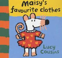 Maisy's Favourite Clothes