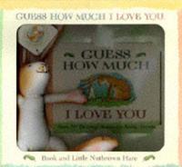 Guess How Much I Love You. Gift Set