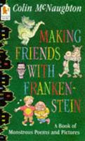 Making Friends With Franken-Stein