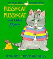 Pussy Cat, Pussy Cat and Other Rhymes