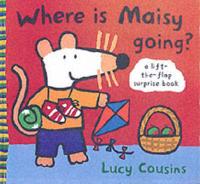 Where Is Maisy Going?