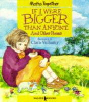 If I Were Bigger Than Anyone and Other Poems