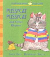 Pussy-Cat, Pussy-Cat and Other Rhymes