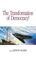 The Transformation of Democracy?