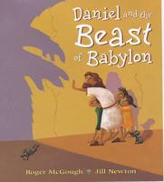 Daniel and the Beast of Babylon