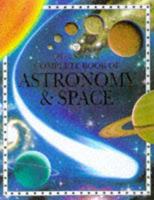 The Usborne Complete Book of Astronomy & Space