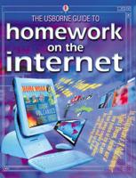 The Usborne Guide to Homework on the Internet