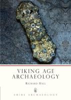 Viking Age Archaeology in Britain and Ireland