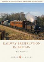 Railway Preservation in Britain