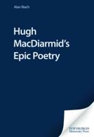 Hugh MacDiarmid's Epic Poetry