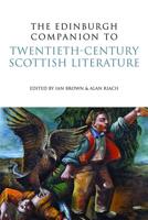 Edinburgh Companion to Twentieth-Century Scottish Literature